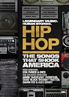 HIP HOP: SONGS THAT SHOOK AMERICA/DVD