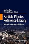 Particle Physics Reference Library : Volume 3: Accelerators and Colliders