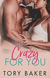 Crazy For You