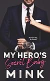 My Hero's Secret Baby