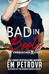 Bad in Boots (Crossroads Book 1)