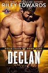 Declan (Special Forces: Operation Alpha) (Gold Team Book 5)