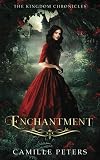 Enchantment (The Kingdom Chronicles)