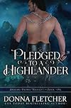Pledged to a Highlander (Highland Promise Trilogy, #1)