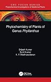 Phytochemistry of Plants of Genus Phyllanthus (Phytochemical Investigations of Medicinal Plants)