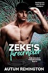 Zeke&rsquo;s Firecracker (The Holiday Firecrackers Book 6)