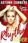 Rhythm Rider (Chasing Dreams Book 2): An Alpha Rockstar, Groupie Romance
