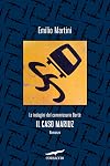 Il caso Mariuz (Le indagini del commissario Berté vol. 10)