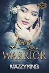 Love Like a Warrior