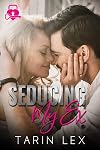 Seducing My Ex: Mountain Man Police Officer