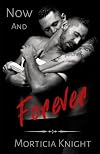 Now and Forever (Father Series #3)