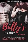 The Bully's Nanny (The Nannies Book 5)