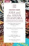 Fantasy from Asia and the Asian Diaspora: A Tordotcom Novella Sampler