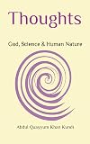 Thoughts: God, Science, & Human Nature