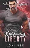 Keeping Liberty (American Heroes #2)