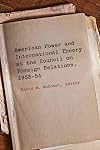 American Power and International Theory at the Council on Foreign Relations, 1953-54