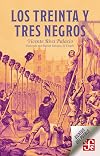 Los treinta y tres negros