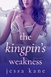 The Kingpin's Weakness (MMA, #2)