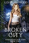 Broken City (Paradisio for Hire)