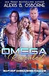 Omega Revealed: A Sci-Fi MMF Omegaverse Romance (Omegas of OAN Book 1)