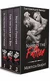 The Complete Father Series Trilogy Box Set: An M/M Daddy Romance