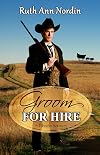 Groom for Hire (Pioneer Series Book 3)