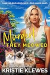 DEAD AND DISORDERLY: Cats and dogs, diamonds and danger. Book 3 (The Merry Summerfield Cozy Mysteries)