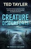 Creature Discomforts