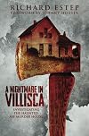 A Nightmare in Villisca: Investigating the Haunted Axe Murder House