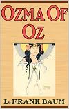 Ozma of Oz (Illustrated First Edition): Original Color Illustrations