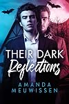 Their Dark Reflections