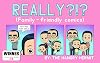 Really?!? (Family-friendly comics)