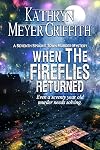 When the Fireflies Returned