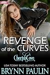 Revenge of the Curves (Yours Everlasting Series Book 3)