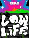 Low Life