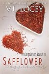Safflower: A Tales of Bryant Novella #3