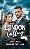 London Calling (Riviera Security t. 5) (French Edition)