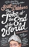 The Joke at the End of the World: a Novel