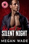 The Not So Silent Night