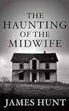 The Haunting of the Midwife