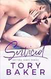 Serviced (Getting Dirty Series)