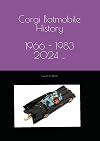 Corgi Batmobile History 1966 - 1983