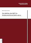 Die Wähler der NPD in Ostdeutschland 2005–2011 (Wissenschaftliche Beiträge aus dem Tectum Verlag: Politikwissenschaften 92) (German Edition)