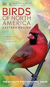 AMNH Birds of North America Eastern (DK North American Bird Guides)