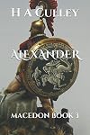 ALEXANDER: MACEDON BOOK 3