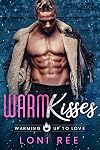Warm Kisses
