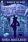 Lifestyles of the Witch and Ageless