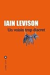 Un voisin trop discret