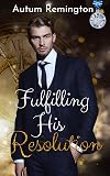 Fulfilling His Resolution: Party at the Tower Book 1
