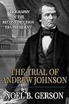 The trial of Andrew Johnson
